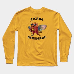 Cicada Serenade Song Long Sleeve T-Shirt